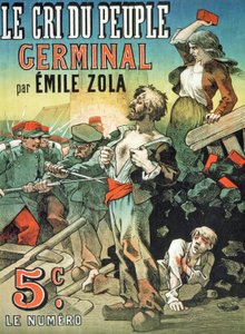 Affisch för publicering av Emile Zolas (1840-1902) "Germinal" i "Le Cri du Peuple".